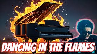 DANCING IN THE FLAMES Piano Cover  The Weeknd [upl. by Knowling]