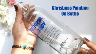 Christmas Bottle Painting  Christmas Decoration idea  Christmas Drawing  Christmas Bottle Art [upl. by Adnovad]