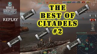 World of Warships  Wows Best of Citadels 2  citadel compilation  Devastating strikeBest of Wows [upl. by Aicekat]