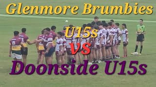 Glenmore Brumbies U15 vs Doonside U15 [upl. by Hajile939]