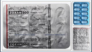 ciprofloxacin hydrochloride ip 500mg hindi ciprofloxacin 500mg  Zoxan tablet  Ciplox tablet uses [upl. by Lanaj]