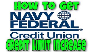 NFCU Credit Limit Increase [upl. by Letnuahc298]