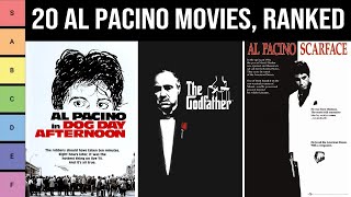 Ranking 20 Al Pacino Movies — Tier List [upl. by Hube664]