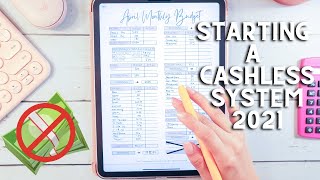 How to start a CASHLESS Envelope System 2021 FOR BEGINNERS  April Month Budget  Naturally Lizzie [upl. by Buckden770]