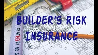 Builders Risk and WrapUps [upl. by Lebasiram]