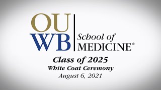 Oakland University William Beaumont School of Medicine  White Coat Ceremony  Class of 2025 [upl. by Elay]