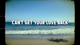 Trousdale  Cant Get Your Love Back Official Lyric Video [upl. by Anelec776]