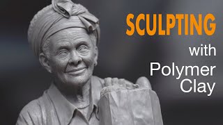 Sculpting a Grand Ma with Polymer Clay timelapse [upl. by Lorolla]