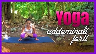 Yoga  Addominali forti [upl. by Ebby]