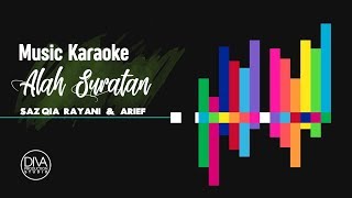 Karaoke Lagu Minang  Alah Suratan Sazqia Rayani amp Arief [upl. by Siram776]