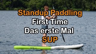 Standup Paddling  First Time  das erste Mal auf dem Board [upl. by Branscum]