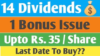 14 Dividends amp 1 Bonus Issue  Ex Date  9th September   New Sept Dividends Best Sept Dividends [upl. by Coppola]