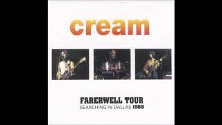 Cream  Searching In Dallas 1968  Bootleg Album Live [upl. by Epps424]