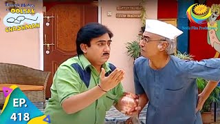 Taarak Mehta Ka Ooltah Chashmah  Episode 418  Full Episode [upl. by Kast700]