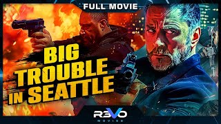 BIG TROUBLE IN SEATTLE  HD ACTION MOVIE  FULL FREE THRILLER FILM IN ENGLISH  REVO MOVIES [upl. by Cogen]