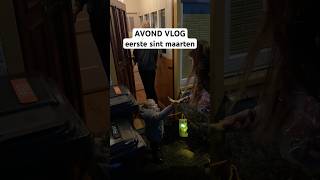 Avond vlog  Eerste Sint Maarten 👧🏼🏮 mamavlog vlog dreumes baby moeder sintmaarten [upl. by Lorry]