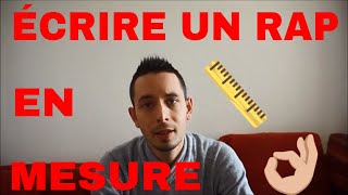 Comment écrire un rap en mesure JeVeuxRapper [upl. by Cuthbertson]