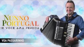 Nunno Portugal  Voa passarinho [upl. by Frieda]