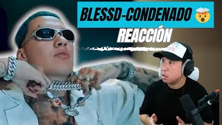 Coreano Loco Reacciona a BLESSD  CONDENADO 🤯🔥 [upl. by Fleisig]