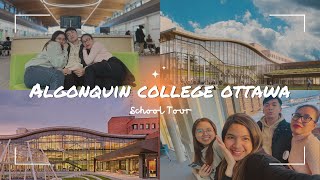 ALGONQUIN COLLEGE OTTAWA SCHOOL TOUR  FILIPINO INTERNATIONAL STUDENT [upl. by Miyasawa594]