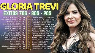 Gloria Trevi Mix  Gloria Trevi Sus Grandes Exitos  Greatest Hits  Las 40 Mejores Canciones [upl. by Lucina799]