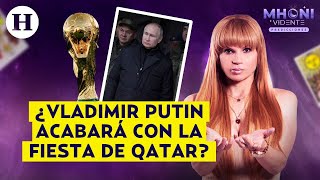 Mhoni Vidente explica si la fiesta del Mundial de Qatar 2022 será apagada por VLADIMIR PUTIN [upl. by Thorvald]