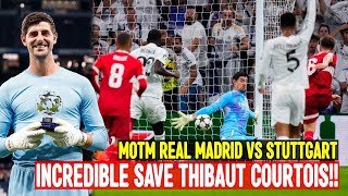 INCREDIBLE SAVE FROM THIBAUT COURTOIS ‼️ MOTM 31 REAL MADRID VS STUTTGART [upl. by Akemahs794]