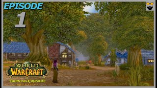 Lets Play World of Warcraft  TBC Classic  Human Mage  Part 1  Gameplay Walkthrough [upl. by Dupin]