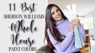 11 BEST Sherwin Williams WHOLE HOUSE Paint Colors [upl. by Cassandre]