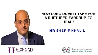 How long does it take for a ruptured eardrum to heal [upl. by Kiah355]