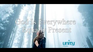 God Is Everywhere Equally Present [upl. by Manno]