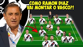 VEJA COMO DEVE JOGAR O VASCO DE RAMON DIAZ ESTILO DE JOGO E NUMROS DE RAMON DIAZ TECNICO DO VASCO [upl. by Aiclid]