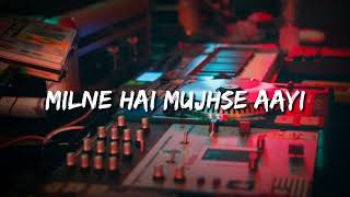 Milne Hai Mujhse Aayi Remix  Shuji Music [upl. by Chara]