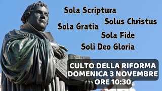 Culto della Riforma 3 novembre 2024 [upl. by Neehahs]