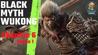 Black Myth  Wukong  Ch 6  P1  Inspecteur Suprême  Fils des Pierres  Boss [upl. by Vierno862]