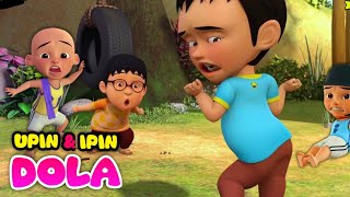 Dola dola kita salah dola  Dola Versi UPIN IPIN TERBARU [upl. by Dympha]