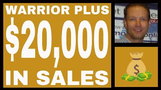 Warrior Plus Income Proof  20000 In Sales  Free Strategy Tutorial [upl. by Lower]