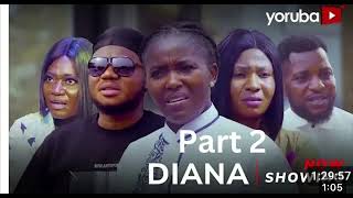 Diana 2  Latest Yoruba Movie 2024 Drama  Mimisola Daniel Biola Adebayo [upl. by Ardelle20]