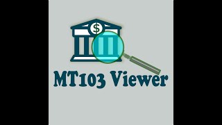 MT103 Viewer [upl. by Sualohcin378]