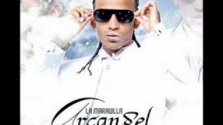 Arcangel Tengo Tantas Ganas La Maravilla [upl. by Brezin228]