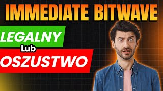 Immediate Bitwave 🥵OSZUSTWO lub LEGALNE✅ Recenzje Immediate Bitwave 2024 z Polski Bot handlowy AI [upl. by Neersan]