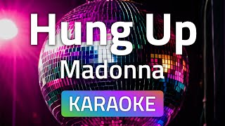 Madonna  Hung Up Karaoke version [upl. by Hanid]