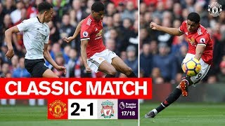 Classics  United 21 Liverpool 1718  Rashford double gives the Reds victory [upl. by Covell]