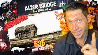 LAST 2 TRACKS DID IT Alter Bridge  All Ends Well Reaction SRDT 535 Series [upl. by Conchita231]