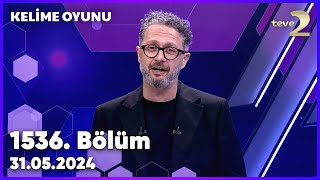 Kelime Oyunu 1536 Bölüm 31052024 FULL BÖLÜM İZLE [upl. by Ihcalam]