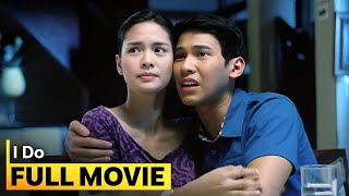 I Do FULL MOVIE  Erich Gonzales Enchong Dee [upl. by Maidie688]