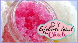 DIY  Exfoliante labial sabor a CHICLE [upl. by Stinky]