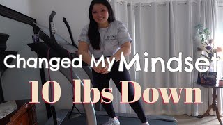 10 LBS DOWN  Changing My Mindset  Weight Loss [upl. by Aufa]