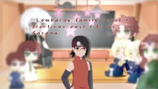 🌈 Lombardy family react to flortinas past life as Sarada 🌈ll original ll ✋my first try [upl. by Nodle]