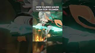 How Raiden mains farm for Xilonen genshinimpact 原神 [upl. by Sandeep]